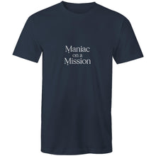Load image into Gallery viewer, Maniac on a Mission - Men&#39;s Tee
