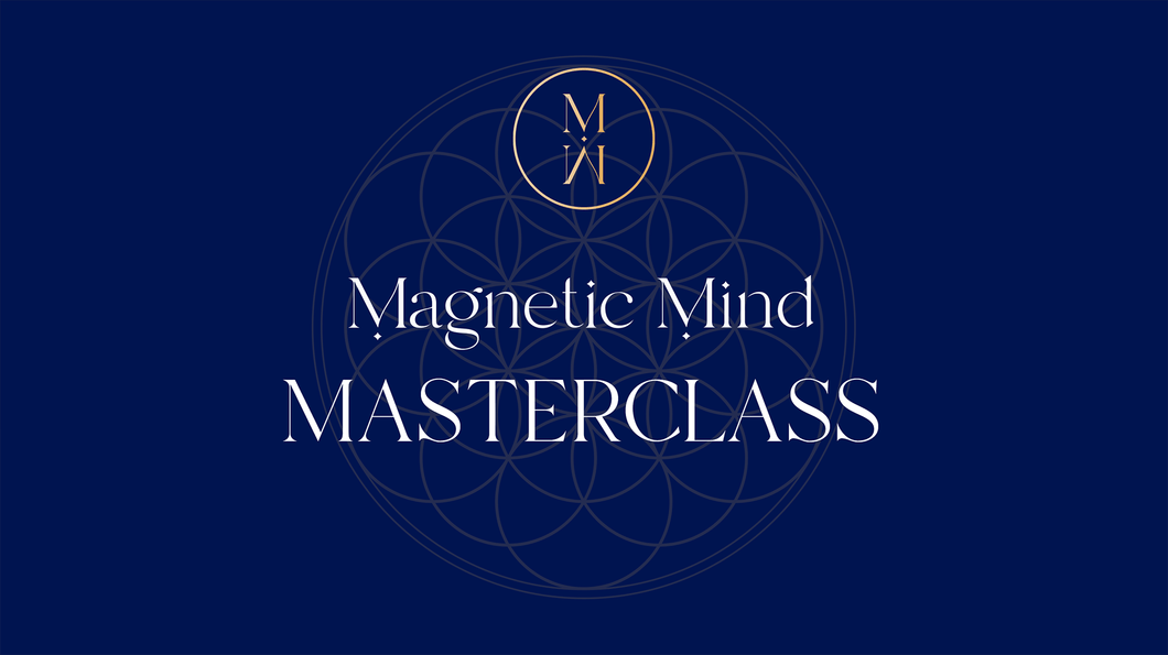 Magnetic Mind Masterclass
